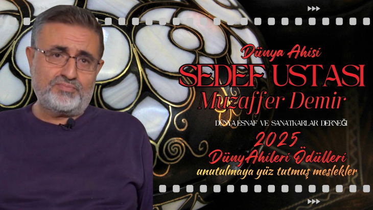 Gaziantep’in Devlet Sanatçısı Sedefkarı Muzaffer Demir’e “Dünya Ahisi” Onuru: “Sedef Kültür İşidir!”