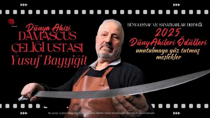 Dünyaca Ünlü Damascus Çeliği Ustası Yusuf Bayyiğit'e Dünya Ahileri Ödülü